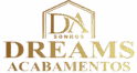 Dreams Acabamentos